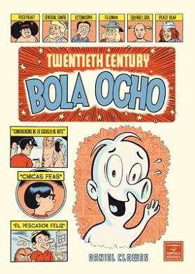 BOLA OCHO | 9788478338023 | CLOWES, DANIEL | Llibreria L'Illa - Llibreria Online de Mollet - Comprar llibres online