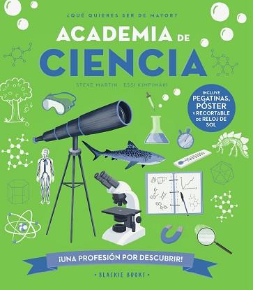 ACADEMIA DE CIENCIA | 9788418733703 | MARTIN, STEVE/KEOGHAN, ANGELA | Llibreria L'Illa - Llibreria Online de Mollet - Comprar llibres online