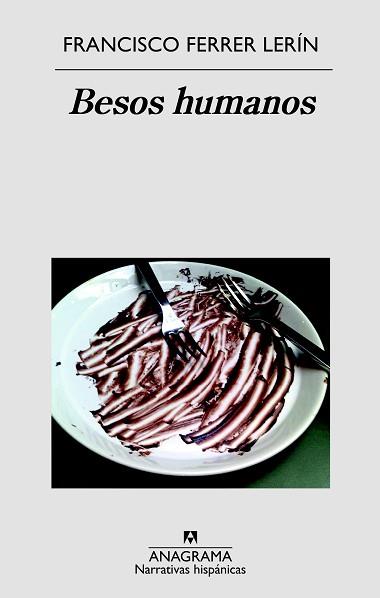 BESOS HUMANOS | 9788433998521 | FERRER LERÍN, FRANCISCO | Llibreria L'Illa - Llibreria Online de Mollet - Comprar llibres online