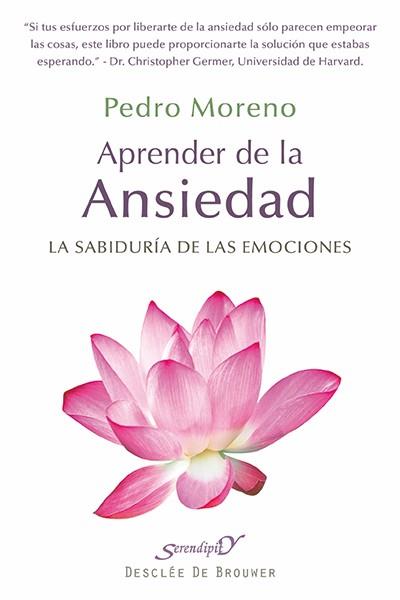 APRENDER DE LA ANSIEDAD | 9788433026248 | MORENO GIL, PEDRO JOSÉ | Llibreria L'Illa - Llibreria Online de Mollet - Comprar llibres online