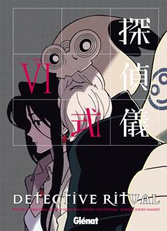 DETECTIVE RITUAL Nº6 | 9788483579855 | EIJI OTSUKA/ RYUSUI SEIRYOIN/ CHIZU HASHII | Llibreria L'Illa - Llibreria Online de Mollet - Comprar llibres online