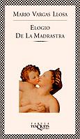 ELOGIO DE LA MADRASTRA | 9788472237421 | VARGAS LLOSA, MARIO | Llibreria L'Illa - Llibreria Online de Mollet - Comprar llibres online