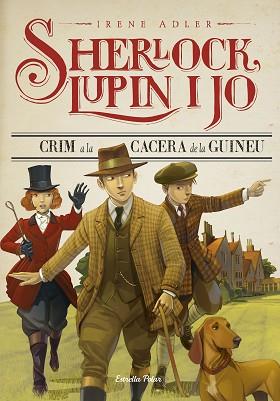 CRIM A LA CACERA DE LA GUINEU | 9788491370536 | ADLER, IRENE | Llibreria L'Illa - Llibreria Online de Mollet - Comprar llibres online