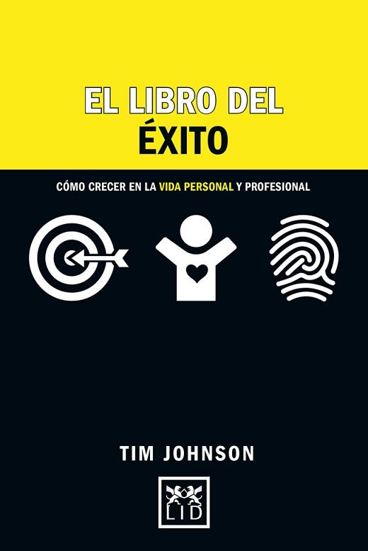 LIBRO DEL ÉXITO, EL | 9788416624461 | JOHNSON, TIM | Llibreria L'Illa - Llibreria Online de Mollet - Comprar llibres online