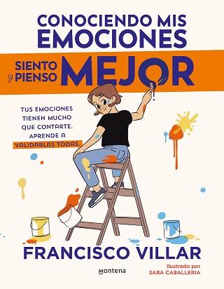 CONOCIENDO MIS EMOCIONES SIENTO Y PIENSO MEJOR | 9788410050334 | VILLAR, FRANCISCO | Llibreria L'Illa - Llibreria Online de Mollet - Comprar llibres online