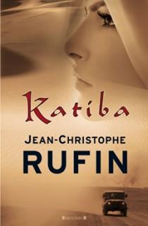 KATIBA | 9788466644051 | RUFIN, JEAN-CHRISTOPHE | Llibreria L'Illa - Llibreria Online de Mollet - Comprar llibres online