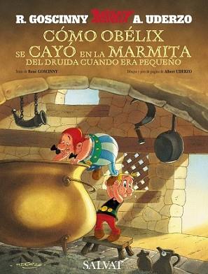 COMO OBELIX SE CAYO EN LA MARMITA DEL DRUIDA CUANDO ERA PEQU | 9788421683293 | GOSCINNY, RENÉ | Llibreria L'Illa - Llibreria Online de Mollet - Comprar llibres online