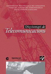 DICCIONARI DE TELECOMUNICACIONS | 9788441214590 | Llibreria L'Illa - Llibreria Online de Mollet - Comprar llibres online