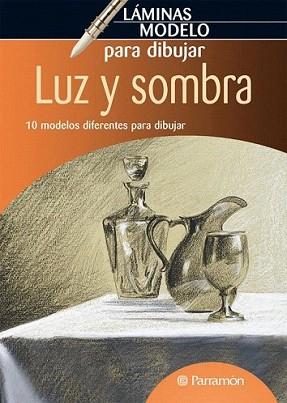 LUZ Y SOMBRA | 9788434236561 | EQUIPO PARRAMON | Llibreria L'Illa - Llibreria Online de Mollet - Comprar llibres online