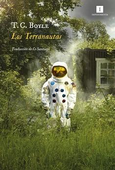 TERRANAUTAS, LOS | 9788417553722 | BOYLE, T.C. | Llibreria L'Illa - Llibreria Online de Mollet - Comprar llibres online