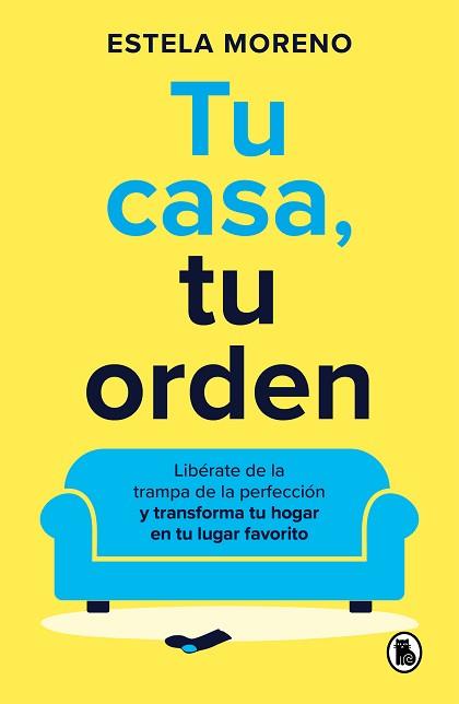 TU CASA TU ORDEN | 9788402429247 | MORENO, ESTELA | Llibreria L'Illa - Llibreria Online de Mollet - Comprar llibres online