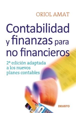 CONTABILIDAD Y FINANZAS PARA NO FINANCIEROS | 9788423426713 | AMAT, ORIOL | Llibreria L'Illa - Llibreria Online de Mollet - Comprar llibres online