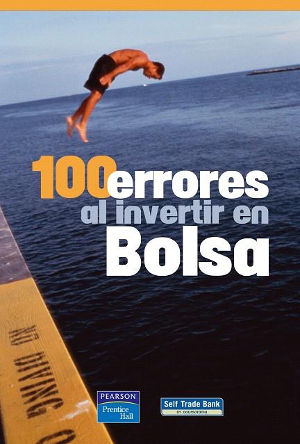 100 ERRORES AL INVERTIR EN BOLSA | 9788420542164 | JUAN SUAREZ, ALEJANDRO DE [ET AL.] | Llibreria L'Illa - Llibreria Online de Mollet - Comprar llibres online