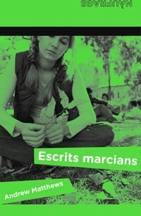 ESCRITS MARCIANS | 9788424630539 | MATTHEWS, ANDREW | Llibreria L'Illa - Llibreria Online de Mollet - Comprar llibres online