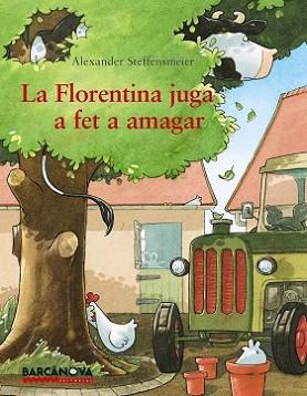 FLORENTINA JUGA A FET A AMAGAR, LA | 9788448938406 | STEFFENSMEIER, ALEXANDER | Llibreria L'Illa - Llibreria Online de Mollet - Comprar llibres online