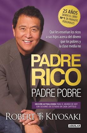 PADRE RICO PADRE POBRE | 9788403524774 | KIYOSAKI, ROBERT T. | Llibreria L'Illa - Llibreria Online de Mollet - Comprar llibres online