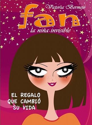 FAN LA NIÑA INVISIBLE | 9788496947238 | BERMEJO, VICTORIA | Llibreria L'Illa - Llibreria Online de Mollet - Comprar llibres online