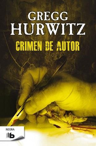 CRIMEN DE AUTOR | 9788490702451 | HURWITZ, GREGG ANDREW | Llibreria L'Illa - Llibreria Online de Mollet - Comprar llibres online