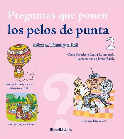 PREGUNTAS QUE PONEN LOS PELOS DE PUNTA 2 | 9788496720596 | BAREDES, CARLA | Llibreria L'Illa - Llibreria Online de Mollet - Comprar llibres online