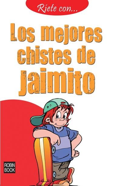 MEJORES CHISTES DE JAIMITO, LOS | 9788499171920 | AA.VV. | Llibreria L'Illa - Llibreria Online de Mollet - Comprar llibres online