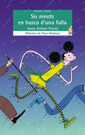 SIS NINOTS EN BUSCA D'UNA FALLA | 9788490269800 | FLUIXÀ VIVAS, JOSEP ANTONI | Llibreria L'Illa - Llibreria Online de Mollet - Comprar llibres online