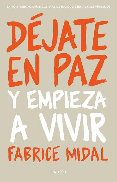 DÉJATE EN PAZ | 9788449334085 | MIDAL, FABRICE | Llibreria L'Illa - Llibreria Online de Mollet - Comprar llibres online