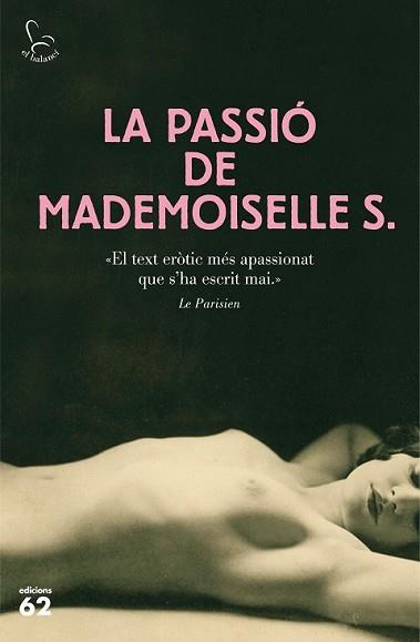 PASSIÓ DE MADEMOISELLE S., LA | 9788429774788 | ANÓNIMO | Llibreria L'Illa - Llibreria Online de Mollet - Comprar llibres online