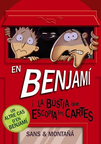 EN BENJAMÍ I LA BÚSTIA QUE ESCOPIA LES CARTES | 9788448946180 | MONTAÑÁ, RUBÈN/SANS, TONI | Llibreria L'Illa - Llibreria Online de Mollet - Comprar llibres online