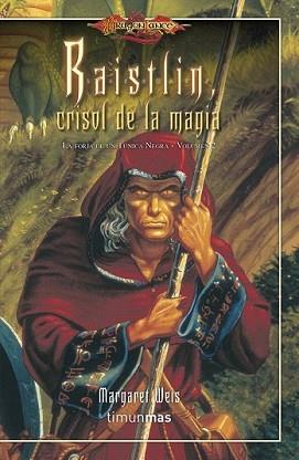 RAISTLIN CRISOL DE LA MAGIA | 9788448005160 | WEIS, MARGARET | Llibreria L'Illa - Llibreria Online de Mollet - Comprar llibres online