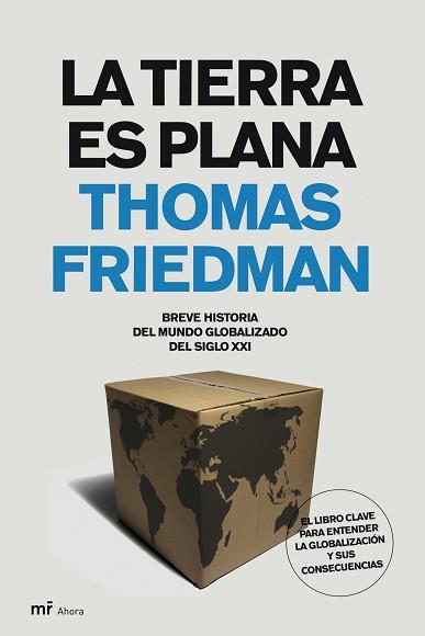 TIERRA ES PLANA, LA | 9788427032224 | FRIEDMAN, THOMAS | Llibreria L'Illa - Llibreria Online de Mollet - Comprar llibres online