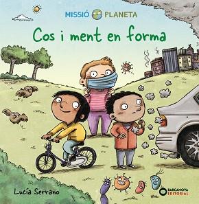 COS I MENT EN FORMA | 9788448954024 | SERRANO, LUCÍA | Llibreria L'Illa - Llibreria Online de Mollet - Comprar llibres online