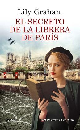 SECRETO DE LA LIBRERA DE PARÍS, EL | 9788419620095 | GRAHAM, LILY | Llibreria L'Illa - Llibreria Online de Mollet - Comprar llibres online