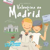 VALENTINA EN MADRID | 9788483831861 | ZABALBEASCOA, ANATXU | Llibreria L'Illa - Llibreria Online de Mollet - Comprar llibres online