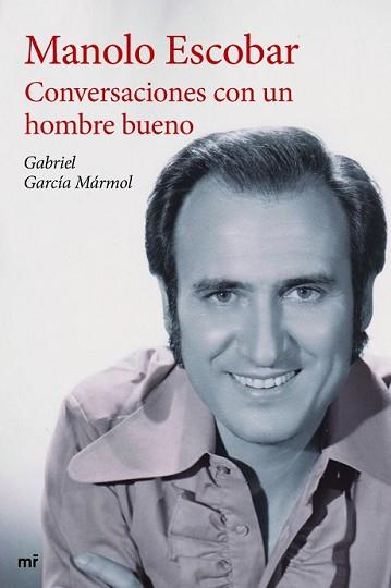 CONVERSACIONES CON UN HOMBRE BUENO | 9788427041332 | GARCÍA MÁRMOL, GABRIEL | Llibreria L'Illa - Llibreria Online de Mollet - Comprar llibres online