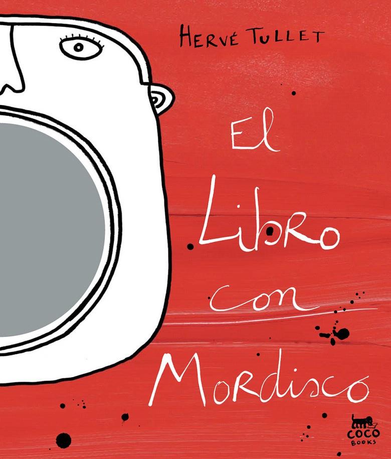 LIBRO CON MORDISCO | 9788493782184 | TULLET, HERVE | Llibreria L'Illa - Llibreria Online de Mollet - Comprar llibres online