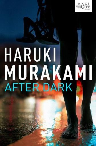 AFTER DARK | 9788483835470 | MURAKAMI, HARUKI | Llibreria L'Illa - Llibreria Online de Mollet - Comprar llibres online