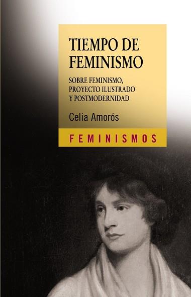 TIEMPO DE FEMINISMO | 9788437615530 | AMOROS, CELIA | Llibreria L'Illa - Llibreria Online de Mollet - Comprar llibres online