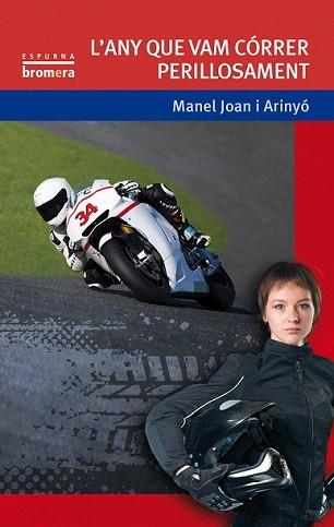 ANY QUE VAM CÓRRER PERILLOSAMENT, L' | 9788490260401 | ARINYÓ, MANEL JOAN | Llibreria L'Illa - Llibreria Online de Mollet - Comprar llibres online