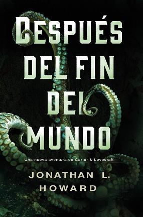 DESPUÉS DEL FIN DEL MUNDO | 9788417036973 | HOWARD, JONATHAN L. | Llibreria L'Illa - Llibreria Online de Mollet - Comprar llibres online