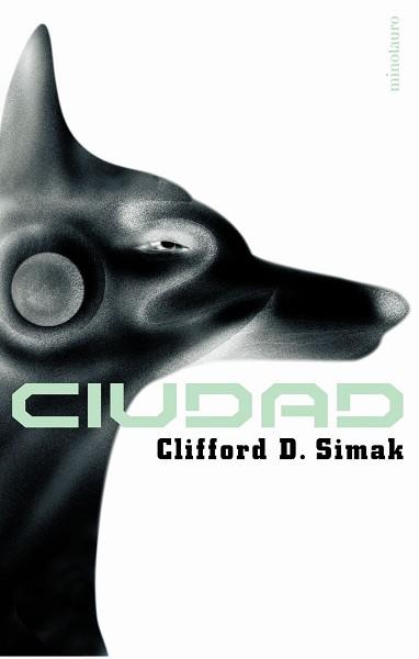 CIUDAD | 9788445074121 | SIMAK, CLIFFORD D. | Llibreria L'Illa - Llibreria Online de Mollet - Comprar llibres online