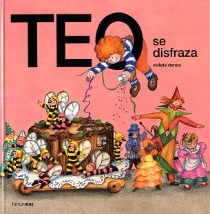 TEO SE DISFRAZA | 9788471766397 | DENOU, VIOLETA | Llibreria L'Illa - Llibreria Online de Mollet - Comprar llibres online