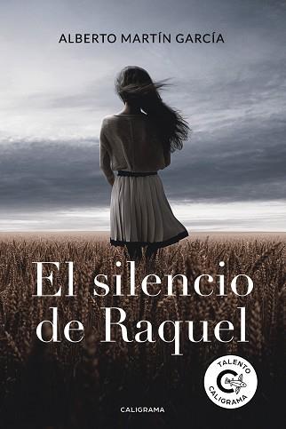 SILENCIO DE RAQUEL, EL | 9788417426279 | MARTÍN GARCÍA, ALBERTO | Llibreria L'Illa - Llibreria Online de Mollet - Comprar llibres online