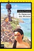 OMBLIGO DEL MUNDO, EL | 9788434880290 | PUERTO, CARLOS | Llibreria L'Illa - Llibreria Online de Mollet - Comprar llibres online