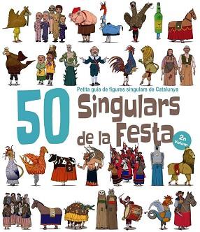 50 SINGULARS DE LA FESTA. VOLUM 2 | 9788417000561 | GARRIDO RAMOS, AITOR | Llibreria L'Illa - Llibreria Online de Mollet - Comprar llibres online