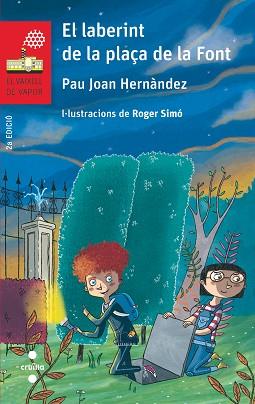 LABERINT DE LA PLAÇA DE LA FONT, EL | 9788466145381 | HERNÀNDEZ I DE FUENMAYOR, PAU JOAN | Llibreria L'Illa - Llibreria Online de Mollet - Comprar llibres online