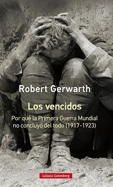 VENCIDOS, LOS | 9788417355180 | GERWARTH, ROBERT | Llibreria L'Illa - Llibreria Online de Mollet - Comprar llibres online