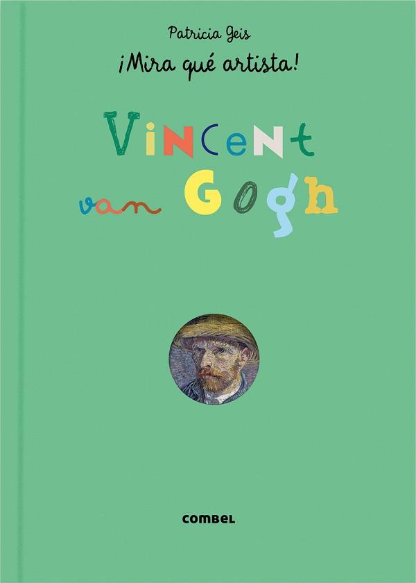 VINCENT VAN GOGH | 9788491010319 | GEIS, PATRICIA | Llibreria L'Illa - Llibreria Online de Mollet - Comprar llibres online