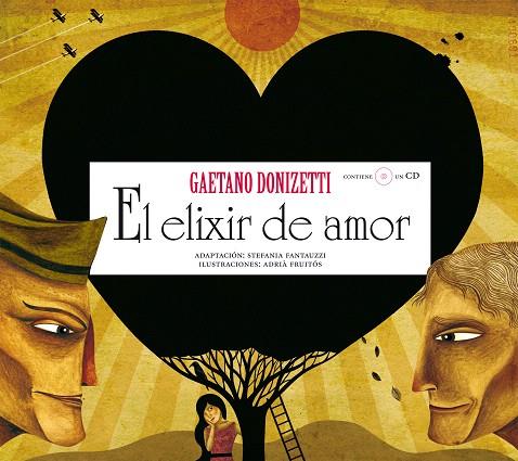 ELIXIR DE AMOR, EL | 9788493666705 | DONIZETTI, GAETANO | Llibreria L'Illa - Llibreria Online de Mollet - Comprar llibres online