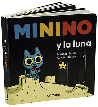 MININO Y LA LUNA | 9788491014942 | MARTÍ ORRIOLS, MERITXELL | Llibreria L'Illa - Llibreria Online de Mollet - Comprar llibres online