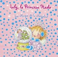 LILY LA PRINCESA HADA | 9788421696569 | FINSTERBUSCH, MONIKA | Llibreria L'Illa - Llibreria Online de Mollet - Comprar llibres online